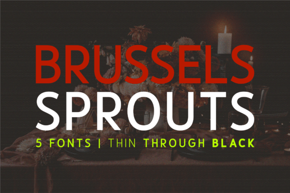 Brussels Sprouts: A Modern Sans Serif for Editorial Design