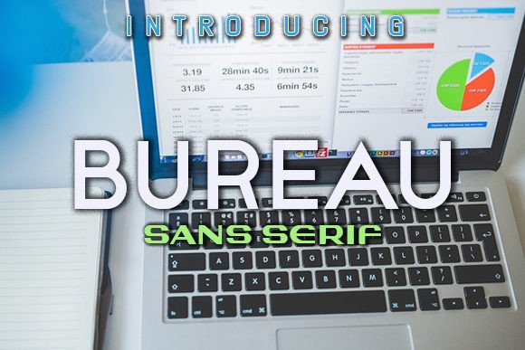 Bureau: A Stylish Sans Serif Font for Modern Makers