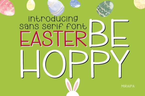 Easter Be Hoppy: A Friendly Typeface for Small Business Branding