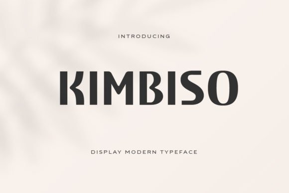 Elevate Your Brand with Kimbiso: The Modern Sans Serif Font