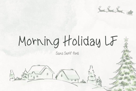 Morning Holiday Lf: A Playful Typeface for Modern Editors
