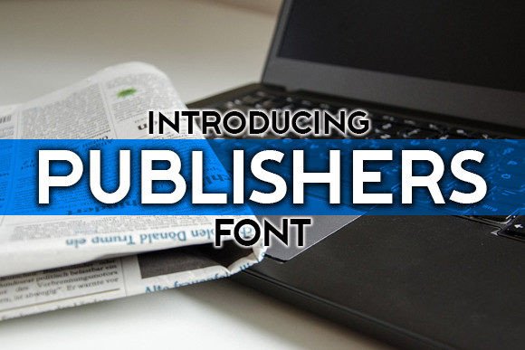Publishers Font: Elevate Your Brand with Elegant Sans Serif Style
